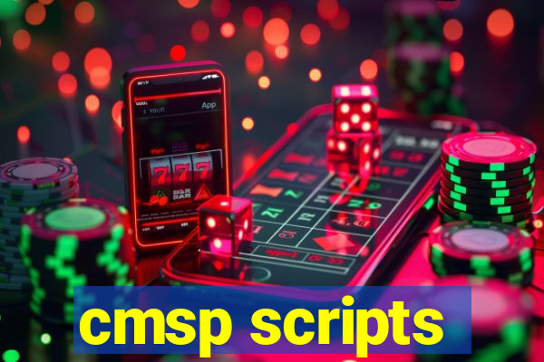 cmsp scripts